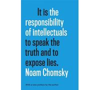 Noam Chomsky The Responsibility Of Intellectuals (Copertina rigida)