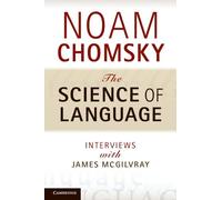 Noam Chomsky The Science of Language (Tascabile)