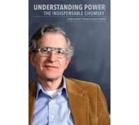 Noam Chomsky Understanding Power (Tascabile)