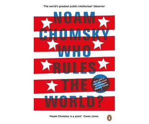 Noam Chomsky Who Rules the World? (Tascabile)