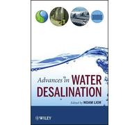 Noam Lior Advances in Water Desalination (Copertina rigida)