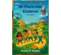 Noam V Hadar De Thora voor Kinderen (5-12 Jaar) (Tascabile)