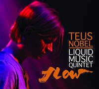 NOBEL, TEUS LIQUID MUSIC - FLOW