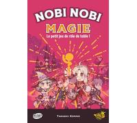 Nobi Nobi Magie, le petit jeu de rôle sur table