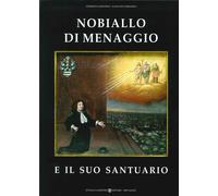 Nobiallo di Menaggio e il suo santuario - 2002 - Sampietro
