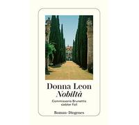 Nobiltà: Commissario Brunettis siebter Fall: 7