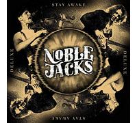 Noble Jacks - Stay Awake