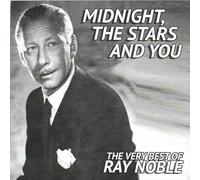 Noble, Ray - Midnight Stars & You