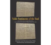 Noble Sentiments of the Soul (Tascabile)
