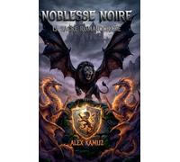 NOBLESSE NOIRE: La Sacre Romanocratie