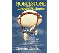 NOBLESTONE and the Dragon Alliance