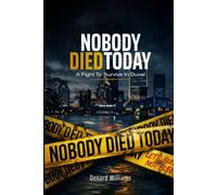 NoBody Died Today: A Fight To Survive In Duval