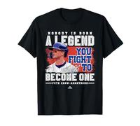 Nobody Is Born A Legend Pete Crow Armstrong Chicago Baseball Maglietta