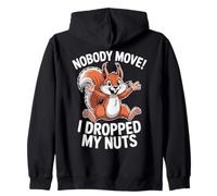 Nobody Move Funny Squirrel Dropped My Nuts Scherzo Felpa con Cappuccio