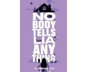 Nobody Tells Lia Anything: 1