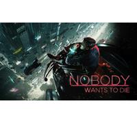 Nobody Wants to Die