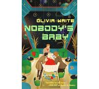 Olivia Waite Olivia Waite Nobody's Baby (Copertina rigida) (PRESALE 07/05/2026)