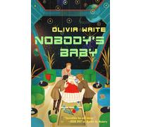 Nobody's Baby-Waite, Olivia-Copertina rigida