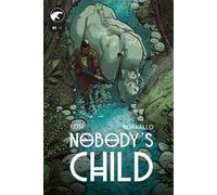 Nobody's child. Vol. 2