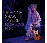 Joanne Shaw Taylor Nobody's Fool (CD) Album (Jewel Case)