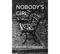 NOBODY'S GIRL