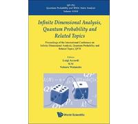 Noboru Watanabe Infinite Dimensional Analysis, Quantum Probab (Copertina rigida)
