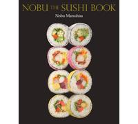 NOBU THE SUSHI BOOK (Tascabile)