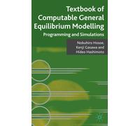 Nobuhiro Hosoe Kenji Gasaw Textbook of Computable General Equ (Copertina rigida)