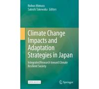 Nobuo Mimura Climate Change Impacts and Adaptation Strategies (Copertina rigida)