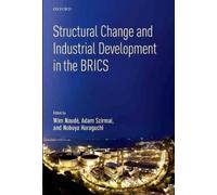 Nobuya Haraguch Structural Change and Industrial Development (Copertina rigida)