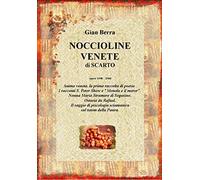 Noccioline venete di scarto. Opere 1998-2006