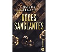 Noces sanglantes: Par l'autrice de "Break The Rules" et de "Out Of Control"