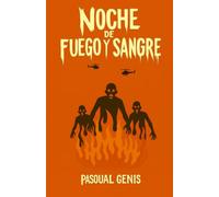 Noche de Fuego y Sangre V