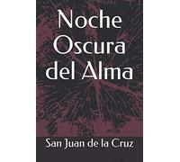 Noche Oscura del Alma