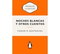 Noches blancas y otros cuentos: Ediciones icónicas