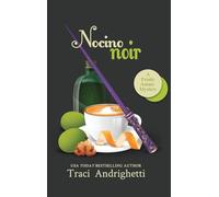 Nocino Noir: A Private Investigator Comedy Mystery