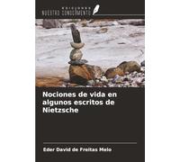 Nociones de vida en algunos escritos de Nietzsche