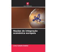 Noções de integração económica europeia