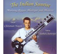 Nocon, Christian & Saibal Chatt - Indian Sunrise-Morning Ragas: B