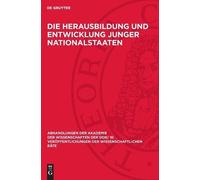 Nocontributor Die Herausbildung und Entwicklung junger Nation (Copertina rigida)
