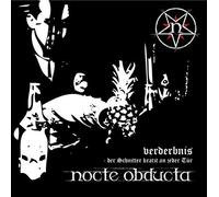 Nocte Obducta - Verderbnis (der Schnitter Kratzt An Jeder Tür)