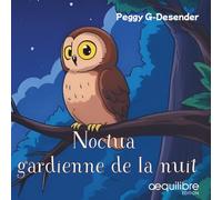Noctua, gardienne de la nuit