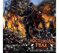 Nocturnal Fear - Metal Of Honor