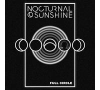 Nocturnal Sunshine - Full Circle