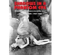 Nocturne Group Shadows in a Phantom Eye, Volume 12 (1937-1940) (Tascabile)