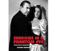 Nocturne Group Shadows in a Phantom Eye, Volume 13 (1941-1943) (Tascabile)
