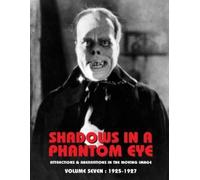 Nocturne Group Shadows in a Phantom Eye, Volume 7 (1925-1927) (Tascabile)