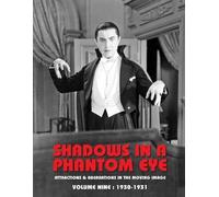 Nocturne Group Shadows in a Phantom Eye, Volume 9 (1930-1931) (Tascabile)
