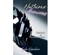 Nocturne Memories: Book Seven of The Kremøtoa Codex: 7