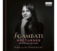 Giovanni Sgambati Sgambati: Nocturnes/Morceaux/Études (CD) Album